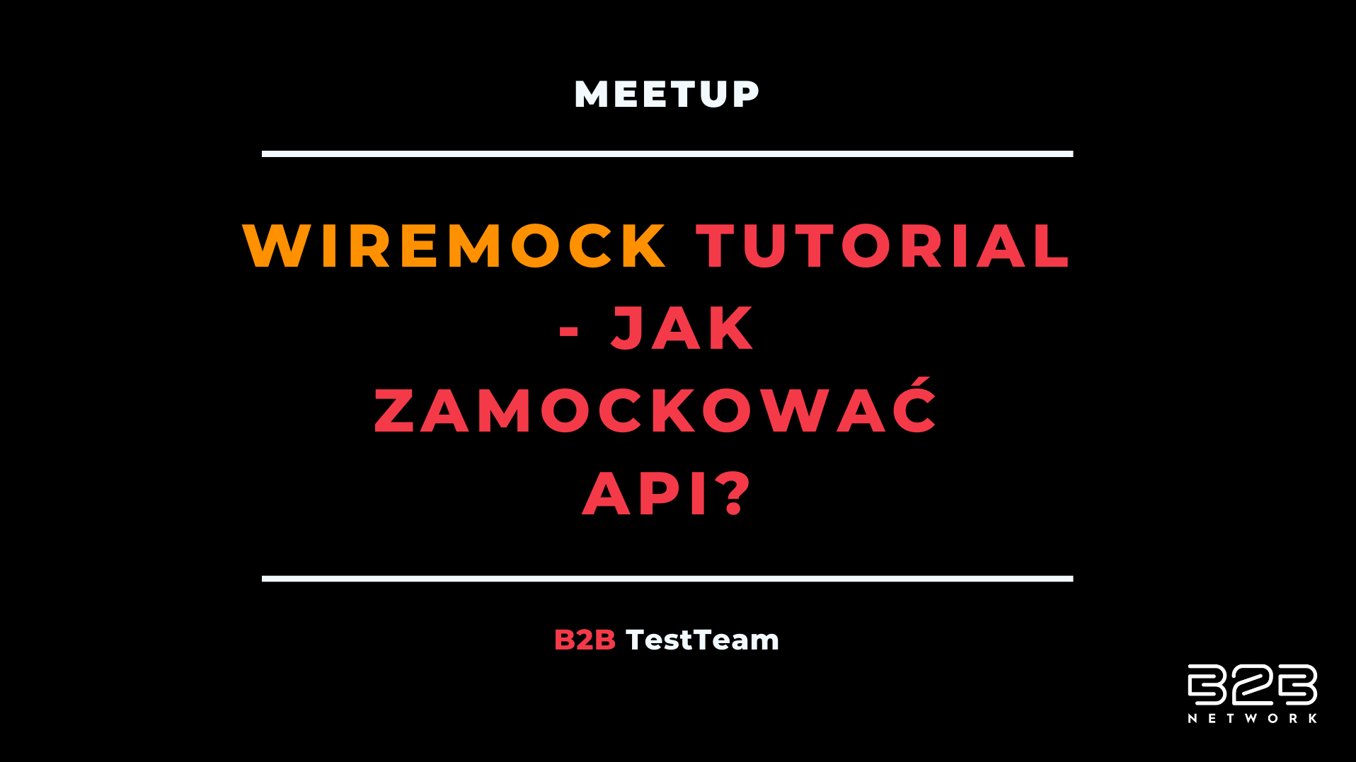 WireMock tutorial – Jak zamockować API?